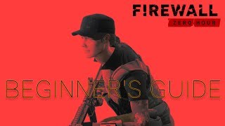 Firewall Zero Hour For Beginners
