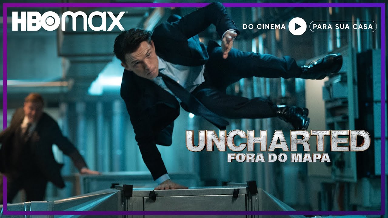 Uncharted - Fora do Mapa, Do Cinema Para Sua Casa