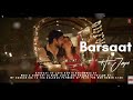Barsaat Ho Jaaye Jubin Nautiyal Payal Dev New Hindi Love Video Song Barsaat Ho Jaaye Jubin Nautiyal Payal Dev New Hindi Love Video Song