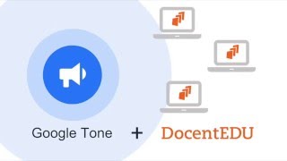 Google Tone And Docentedu