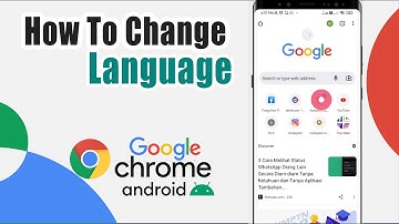 How To Change Language In Google Chrome Android