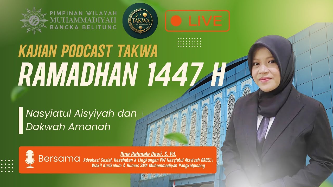 TAKWA | NASYIATUL AISYIYAH & DAKWAH AMANAH [EPISODE 08]