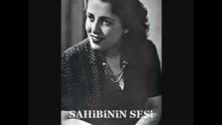 Sabite Tur Gülerman - Tez geçse de her sevgide bin hâtıra vardır