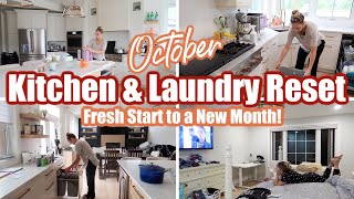 *NEW* OCTOBER KITCHEN & LAUNDRY RESET | GETTING A FRESH START | Cleaning Motivation 2025