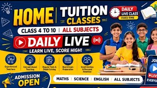 home 🏠 tuition classes daily