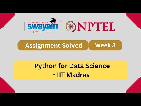 Python For Data Science Week 3 || NPTEL Answers || My Swayam || Jan 2024