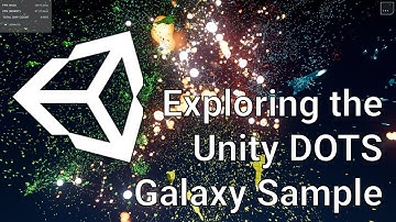 Exploring the Unity DOTS Galaxy Sample Project