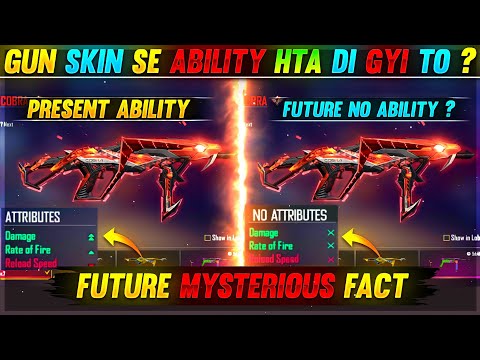 GUN SKIN SE ABILITY HTA DI GYI TO ? 😱 || FUTURE MYSTERIOUS FACTS  || GARENA FREE FIRE