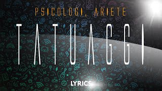 Video thumbnail of "Psicologi, Ariete – Tatuaggi | Testo"