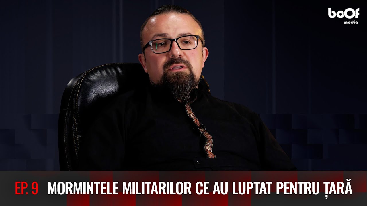 MORMINTELE MILITARILOR DIN CIMITIRUL BELLU CE AU LUPTAT PENTRU ȚARĂ  | Episodul 9