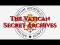 The Vatican Secret Archives.  What&#39;s hiding in the secret archives?