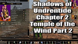 Neverwinter Nights Enhanced Edition Shadows of Undrentide Chapter 2 Temple of the Wind Part 2
