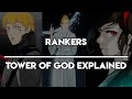 RANKERS | TOWER OF GOD EXPLAINED