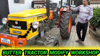 BUTTER TRACTOR MODIFY WORKSHOP लगभग 50 ट्रैक्टर होंगे मोडिफाई