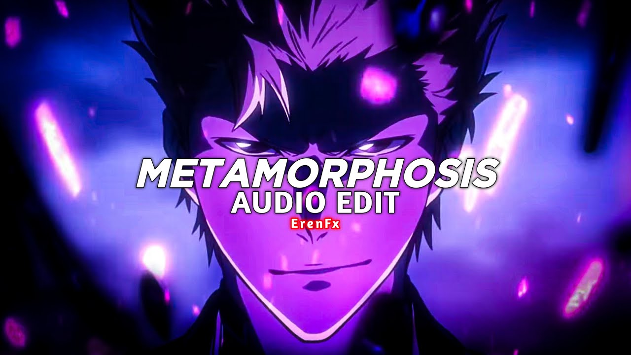 metamorphosis (sped up) - interworld [edit audio]