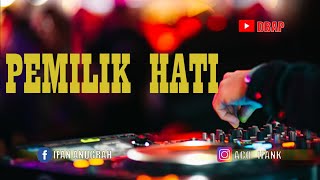 DJ SLOW SANTAI PEMILIK HATI | ARMADA