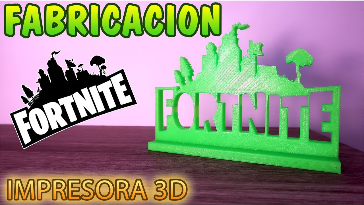 Fabricacion Logo Fortnite Decoracion Con Impresora 3d Youtube - fabricacion logo fortnite decoracion con impresora 3d