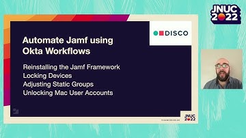 Automate Jamf Using Okta Workflows | JNUC 2022