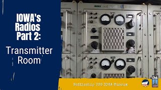 IOWA's Radios Part II: The Transmitter Room