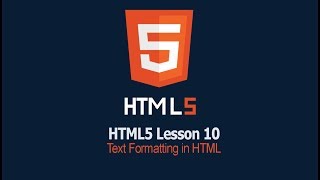 Text Formatting in HTML | Lesson 10 HTML Tutorial | safhatech.com