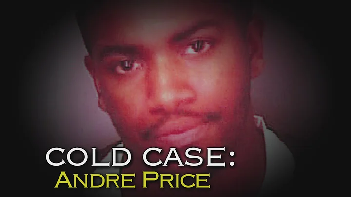 COLD CASE: Andre Price