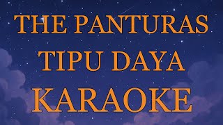 The Panturas - Tipu Daya INSTRUMENTAL (disertai VIDEO LIRIK KARAOKE)