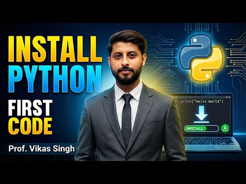 How to Download & Install PYTHON (Hindi) || First Code in PYTHON by Vikas Singh