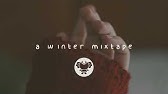 fisk lindre Arving Timber | A Chill Mix - YouTube