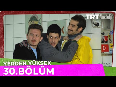 Yerden Yüksek 30. Bölüm @NostaljiTRT