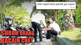 SURUH ORANG BACAIN CHAT ISINYA BIKIN NGAKAK - PRANK INDONESI