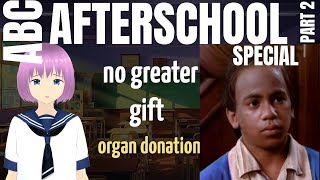 ABC Afterschool Special | No Greater Gift (1985) Part 2