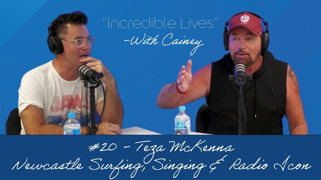 #20 - Teza McKenna Newcastle Surfing, Singing & Radio Icon