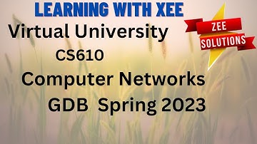 CS610 GDB Spring 2023 Virtual University of Pakistan