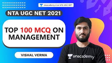 Top 100 MCQ on Management| NTA UGC NET 2021| Management| Vishal Verma| Unacademy Live