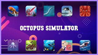 Must have 10 Octopus Simulator Android Apps