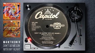 Mantronix - Don't Go Messin' With My Heart (Album Version) 1991