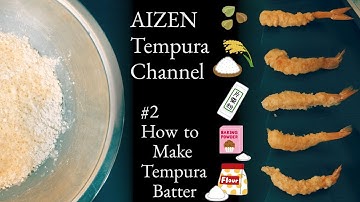 How to make Tempura batter and comparisons 5 different batters