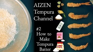 How to make Tempura batter and comparisons 5 different batters