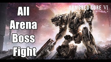 All Arena Boss Fight - Armored Core 6 Fires of Rubicon