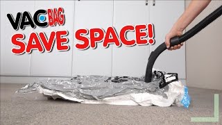 How to Use a Space Bag 