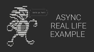 Python Asynchronous Programming - 7 - Real Life Example