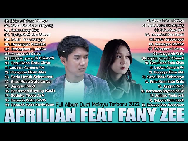 Aprilian feat Fany Zee Full Album Terbaik Dirimu Bukan Dirinya   Lagu Pop class=