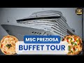 Msc preziosa buffet tour 4k food tour made from 15 days of cruising on the preziosa