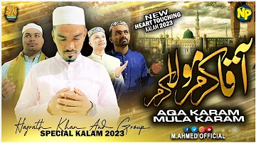 AQA KARAM MULA KARAM | Kareem, Shahbaz & Hazrat Khan & Muneer | New Kalam Heart tchg 2023 | Bankapur