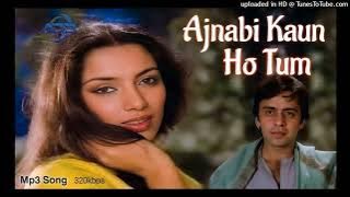 Ajnabi Kaun Ho Tum -Lata Mangeshkar -HQ Audio -Remastered 320kbps
