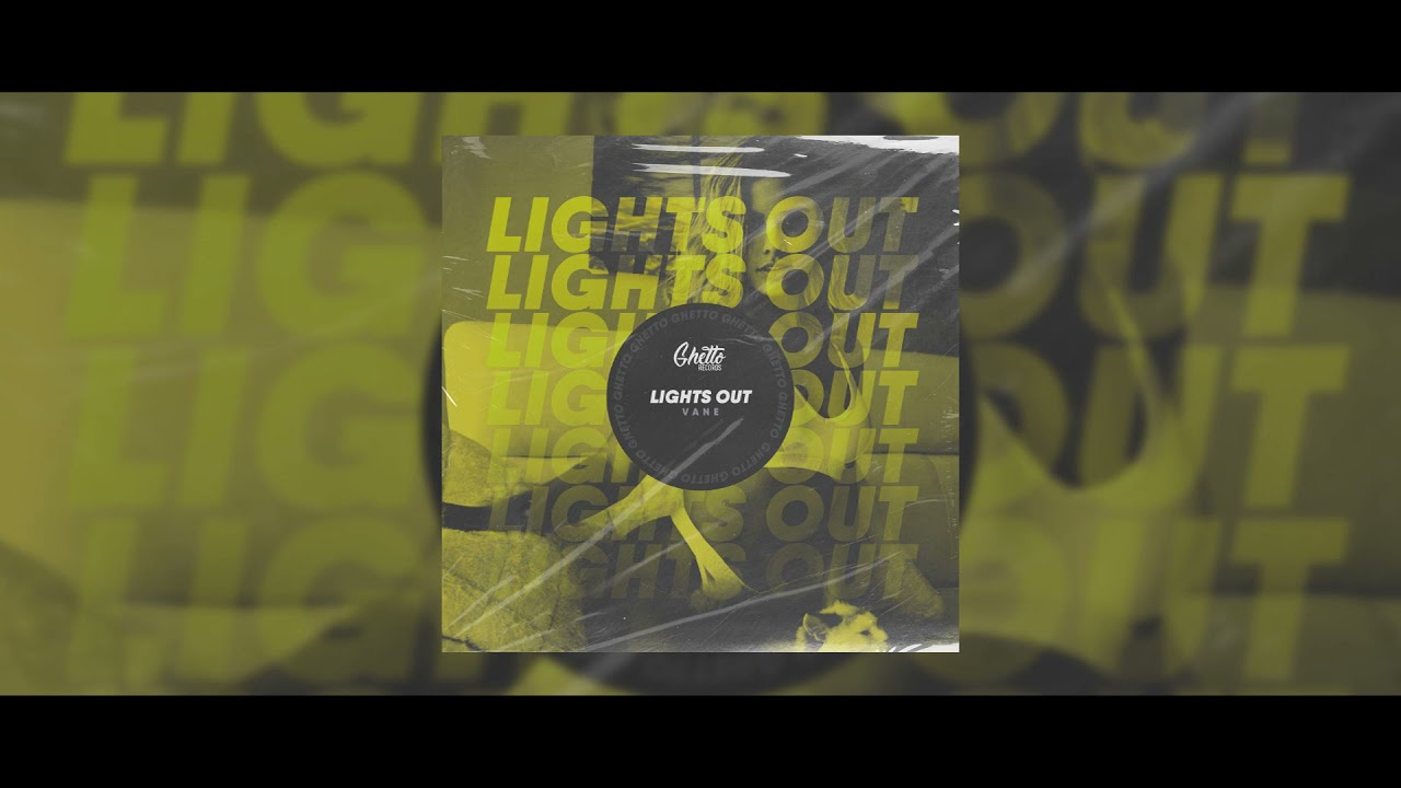 Watch VANE - Lights Out on YouTube Watch VANE - Lights Out on YouTube