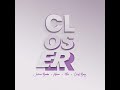 CLOSER Joshua Baraka X Akeine X 9loo X Chxf Barry CLOSER Joshua Baraka X Akeine X 9loo X Chxf Barry