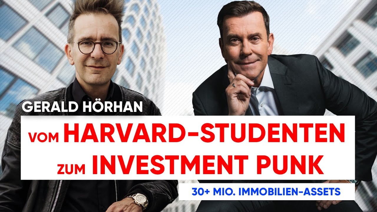 GERALD HÖRHAN: Vom Harvard-Studenten zum Investment Punk | UNAUFHALTBAR #20