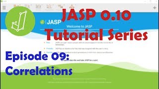 JASP 0.10 Tutorial: Correlations (Episode 9)
