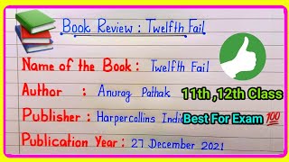 12th Fail Book Review Writing in English |Book Review Writing class 12 || Book Review Writing